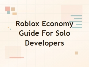 Mastering Solo Development Income in Roblox